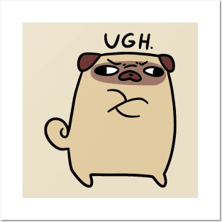 Ugh Pug Posters and Art